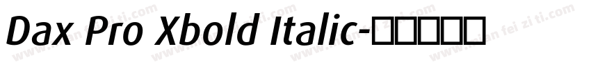 Dax Pro Xbold Italic字体转换